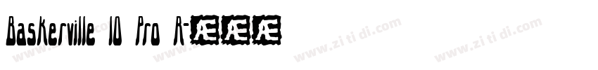Baskerville 10 Pro R字体转换